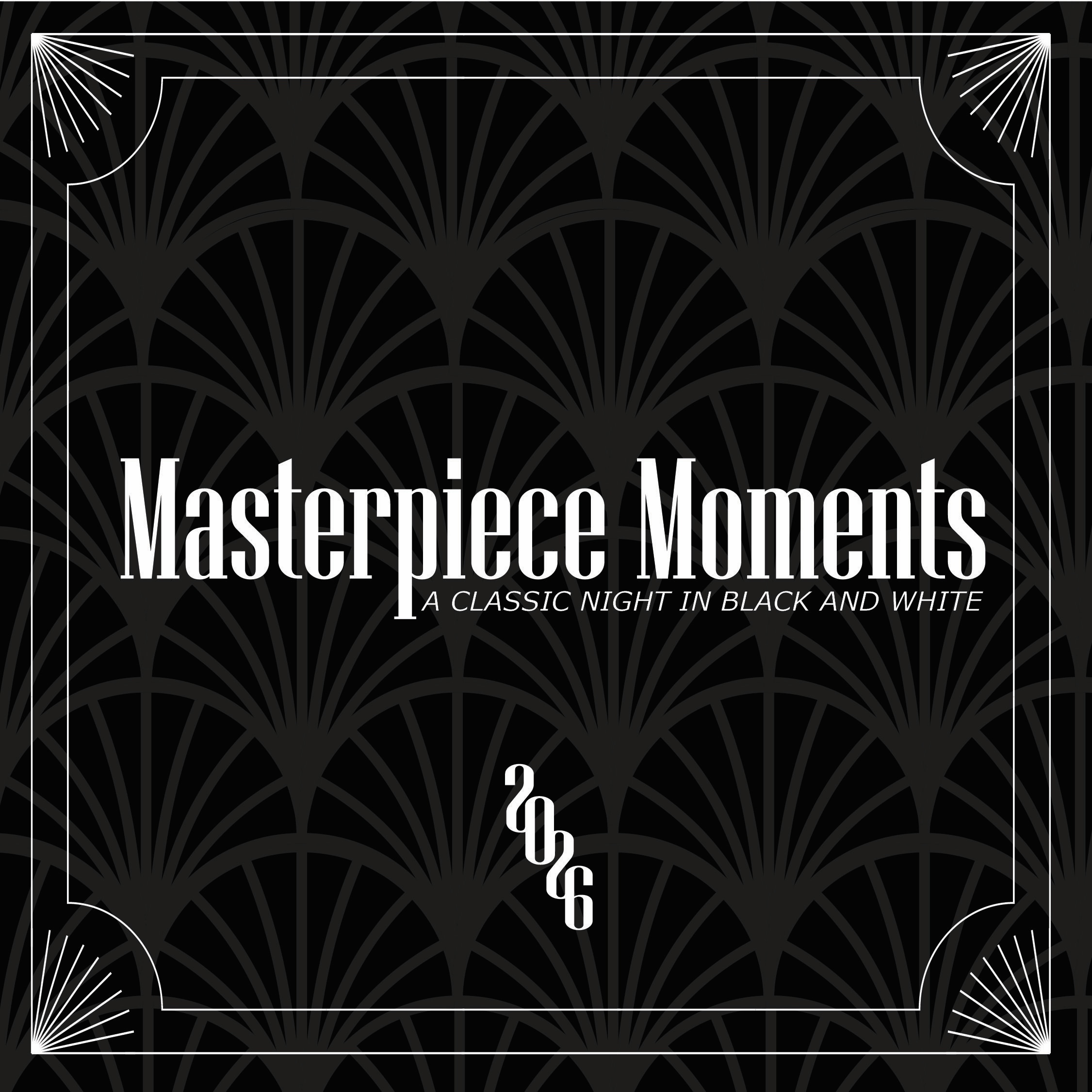 Masterpiece Moments 2026 Masterpiece Moments 2026